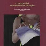 خرید و دانلود نسخه کامل کتاب Normas de Papel. La cultura del incumplimiento de reglas.
