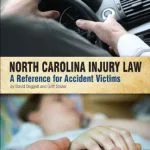 خرید و دانلود نسخه کامل کتاب North Carolina Injury Law: A Reference for Accident Victims