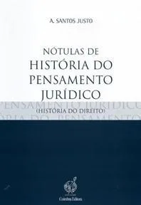 خرید و دانلود نسخه کامل کتاب Nótulas de História do Pensamento Jurídico (História do Direito)