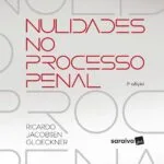 خرید و دانلود نسخه کامل کتاب Nulidades no Processo Penal