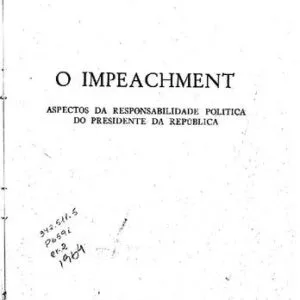 خرید و دانلود نسخه کامل کتاب O Impeachment: Aspectos da Responsabilidade Política do Presidente da República