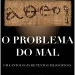 خرید و دانلود نسخه کامل کتاب O problema do mal: uma antologia de textos filosóficos