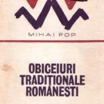 خرید و دانلود نسخه کامل کتاب Obiceiuri tradiţionale româneşti