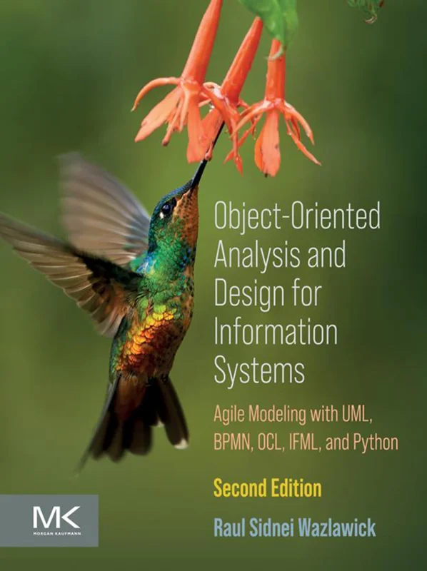 خرید و دانلود نسخه کامل کتاب
Object-Oriented Analysis and Design for Information Systems: Modeling with BPMN, OCL, IFML, and Python 2nd Edition_6a5d91da182d2.webp خرید و دانلود نسخه کامل کتاب
Object-Oriented Analysis and Design for Information Systems: Modeling with BPMN, OCL, IFML, and Python 2nd Edition سورنا بوک - تصویر 1