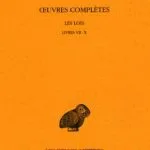 خرید و دانلود نسخه کامل کتاب Œuvres complètes. Tome XII, 1re partie : Les Lois, Livres VII-X