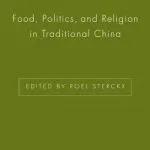 خرید و دانلود نسخه کامل کتاب Of Tripod and Palate: Food, Politics, and Religion in Traditional China