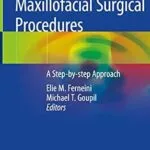 خرید و دانلود نسخه کامل کتاب Office-Based Maxillofacial Surgical Procedures: A Step-by-step Approach