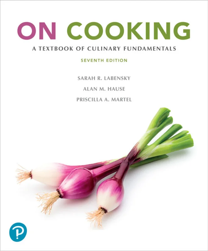 خرید و دانلود نسخه کامل کتاب
On Cooking: A Textbook of Culinary Fundamentals 7th Edition by Sarah Labensky_6a5e9b31f2efa.webp خرید و دانلود نسخه کامل کتاب
On Cooking: A Textbook of Culinary Fundamentals 7th Edition by Sarah Labensky - تصویر 1