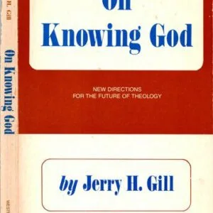 خرید و دانلود نسخه کامل کتاب On Knowing God: New Directions for the Future of Theology