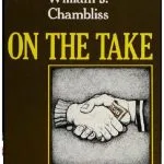 خرید و دانلود نسخه کامل کتاب On the Take: From Petty Crooks to Presidents