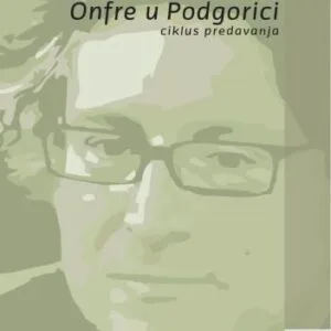 خرید و دانلود نسخه کامل کتاب Onfre u Podgorici: Ciklus predavanja