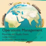 خرید و دانلود نسخه کامل کتاب 
Operations Management: Processes and Supply Chains 13th Edition Global Edition