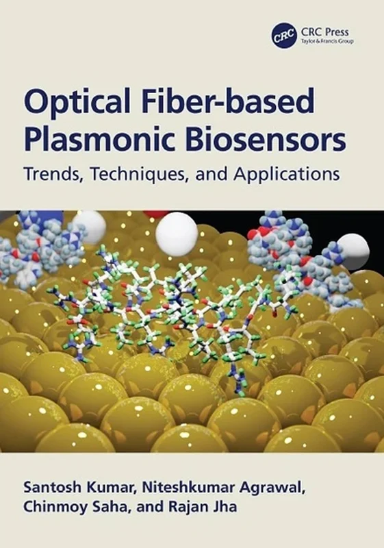خرید و دانلود نسخه کامل کتاب
Optical Fiber-based Plasmonic Biosensors: Trends, Techniques, and Applications_6a5ef2c6e7251.webp خرید و دانلود نسخه کامل کتاب
Optical Fiber-based Plasmonic Biosensors: Trends, Techniques, and Applications - تصویر 1