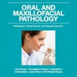خرید و دانلود نسخه کامل کتاب ORAL AND MAXILLOFACIAL PATHOLOGY: Pathogenesis, Clinical Features, and Diagnostic Approach