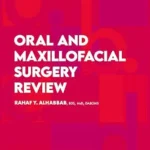 خرید و دانلود نسخه کامل کتاب Oral and Maxillofacial Surgery Review