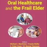 خرید و دانلود نسخه کامل کتاب Oral Healthcare and the Frail Elder