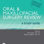 خرید و دانلود نسخه کامل کتاب Oral & Maxillofacial Surgery Review: A Study Guide Kindle Edition