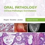خرید و دانلود نسخه کامل کتاب Oral Pathology - E-Book: Clinical Pathologic Correlations 7th Edition