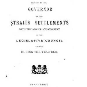 خرید و دانلود نسخه کامل کتاب Ordinances enacted by the governor of the Straits Settlements with the advice and consent of the Legislative Council thereof during the year 1898
