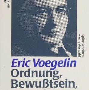 خرید و دانلود نسخه کامل کتاب Ordnung, Bewußtsein, Geschichte: Späte Schriften – eine Auswahl