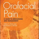 خرید و دانلود نسخه کامل کتاب Orofacial Pain: A Guide to Medications and Management