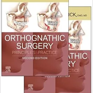 خرید و دانلود نسخه کامل کتاب Orthognathic Surgery - 2 Volume Set: Orthognathic Surgery E-Book