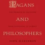 خرید و دانلود نسخه کامل کتاب Pagans and Philosophers: The Problem of Paganism from Augustine to Leibniz