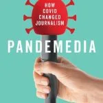 خرید و دانلود نسخه کامل کتاب Pandemedia: How Covid Changed Journalism