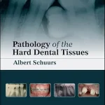 خرید و دانلود نسخه کامل کتاب Pathology of the Hard Dental Tissues