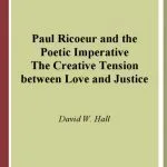 خرید و دانلود نسخه کامل کتاب Paul Ricoeur and the Poetic Imperative: The Creative Tension Between Love and Justice