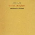 خرید و دانلود نسخه کامل کتاب Paulus und Jesus. Eine theologische Grundlegung