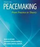 خرید و دانلود نسخه کامل کتاب Peacemaking: From Practice to Theory, 2-Volume Set