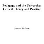 خرید و دانلود نسخه کامل کتاب Pedagogy And the University: Critical Theory and Practice