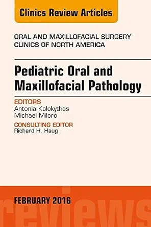 خرید و دانلود نسخه کامل کتاب Pediatric Oral and Maxillofacial Pathology, An Issue of Oral and Maxillofacial Surgery Clinics of North America (The Clinics: Surgery)_6a6516c8a61cf.webp خرید و دانلود نسخه کامل کتاب Pediatric Oral and Maxillofacial Pathology, An Issue of Oral and Maxillofacial Surgery Clinics of North America (The Clinics: Surgery) - تصویر 1