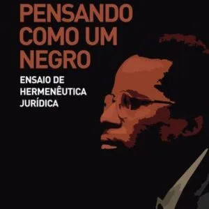 خرید و دانلود نسخه کامل کتاب Pensando como um negro