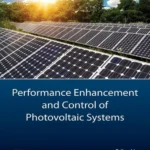 خرید و دانلود نسخه کامل کتاب 
Performance Enhancement and Control of Photovoltaic Systems سورنا بوک