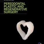 خرید و دانلود نسخه کامل کتاب Periodontal plastic and regenerative surgery