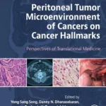 خرید و دانلود نسخه کامل کتاب 
Peritoneal Tumor Microenvironment of Cancers on Cancer Hallmarks: Perspectives of Translational Medicine سورنا بوک