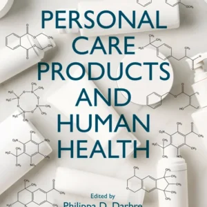 خرید و دانلود نسخه کامل کتاب 
Personal Care Products and Human Health