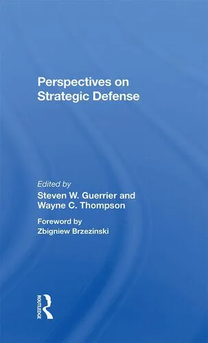 خرید و دانلود نسخه کامل کتاب Perspectives on Strategic Defense_68f6a174b21c6.jpeg خرید و دانلود نسخه کامل کتاب Perspectives on Strategic Defense