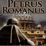خرید و دانلود نسخه کامل کتاب Petrus Romanus – The Final Pope Is Here