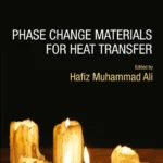 خرید و دانلود نسخه کامل کتاب 
Phase Change Materials for Heat Transfer