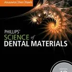 خرید و دانلود نسخه کامل کتاب Phillips' Science of Dental Materials - E-Book (Anusavice Phillip's Science of Dental Materials) 12th Edition
