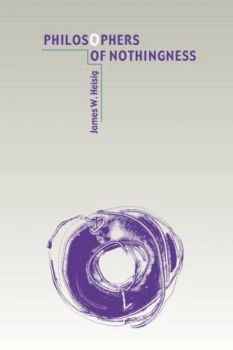 خرید و دانلود نسخه کامل کتاب Philosophers of Nothingness: An Essay on the Kyoto School (Nanzan Library of Asian Religion and Culture)_68cf3915dfa34.jpeg خرید و دانلود نسخه کامل کتاب Philosophers of Nothingness: An Essay on the Kyoto School (Nanzan Library of Asian Religion and Culture)