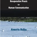 خرید و دانلود نسخه کامل کتاب Philosophical Leisure: Recuperative Praxis for Human Communication