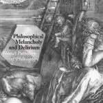خرید و دانلود نسخه کامل کتاب Philosophical Melancholy and Delirium: Hume’s Pathology of Philosophy