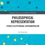 خرید و دانلود نسخه کامل کتاب Philosophical Representation: Studies in in Attitudinal Instrumentalism