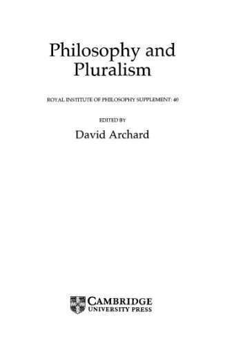 خرید و دانلود نسخه کامل کتاب Philosophy and Pluralism (Royal Institute of Philosophy Supplements)_68fe9c7ce6d50.jpeg خرید و دانلود نسخه کامل کتاب Philosophy and Pluralism (Royal Institute of Philosophy Supplements)