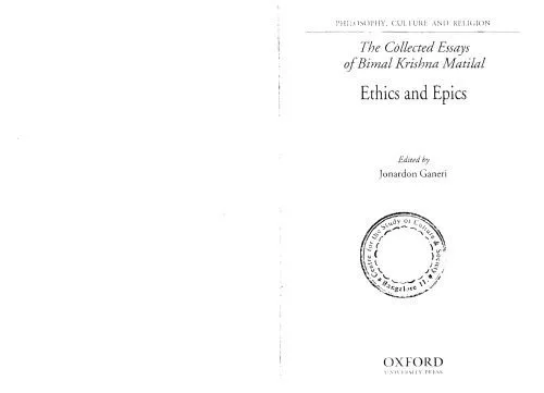 خرید و دانلود نسخه کامل کتاب Philosophy, Culture, and Religion: The Collected Essays of Bimal Krishna Matilal Volume 2: Ethics and Epics (Vol 2)_68e02c79dcddb.jpeg خرید و دانلود نسخه کامل کتاب Philosophy, Culture, and Religion: The Collected Essays of Bimal Krishna Matilal Volume 2: Ethics and Epics (Vol 2)