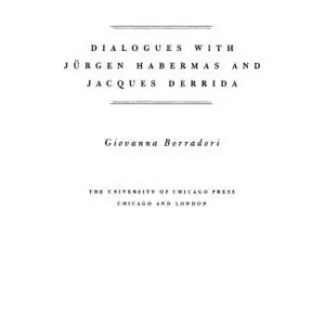 خرید و دانلود نسخه کامل کتاب Philosophy in a Time of Terror: Dialogues with Jurgen Habermas and Jacques Derrida